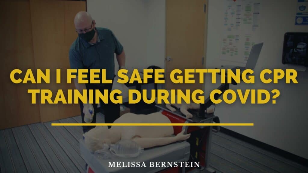 Can I feel safe getting CPR training during covid?