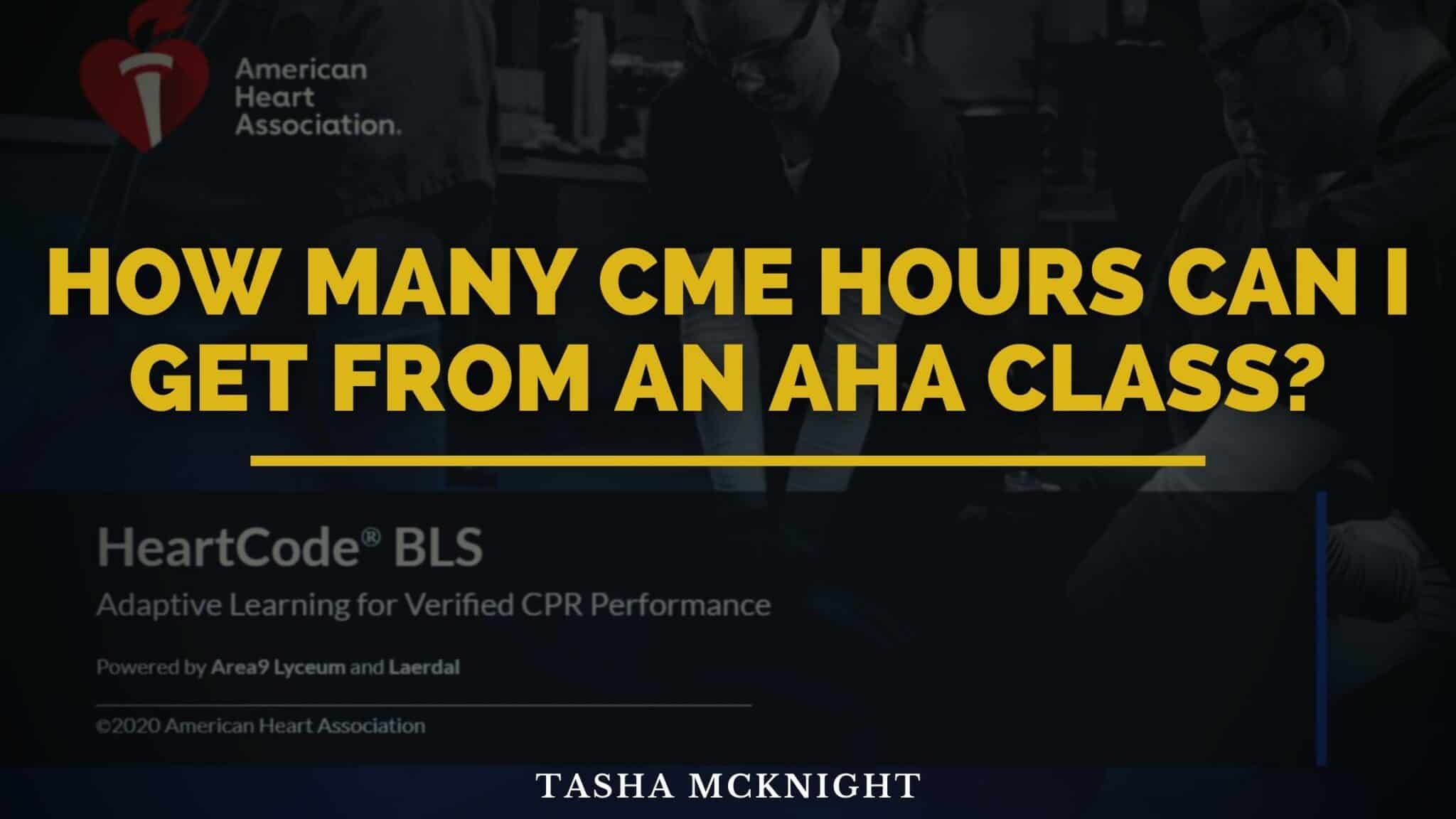 how-many-cme-hours-can-i-get-from-an-aha-class