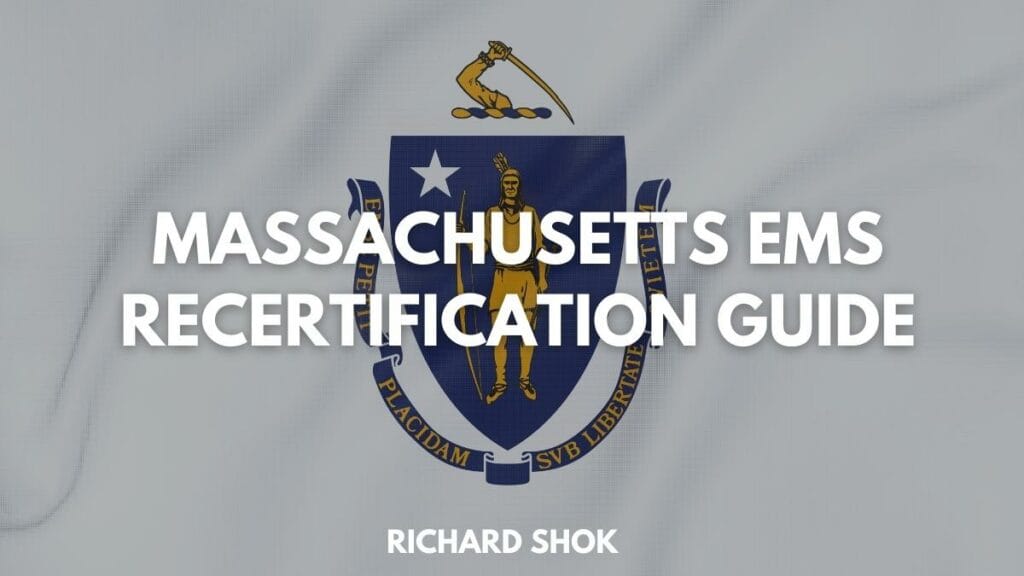 Massachusetts EMS Recertification Guide