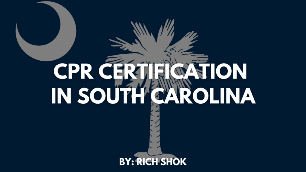 CPR Certification in South Carolina